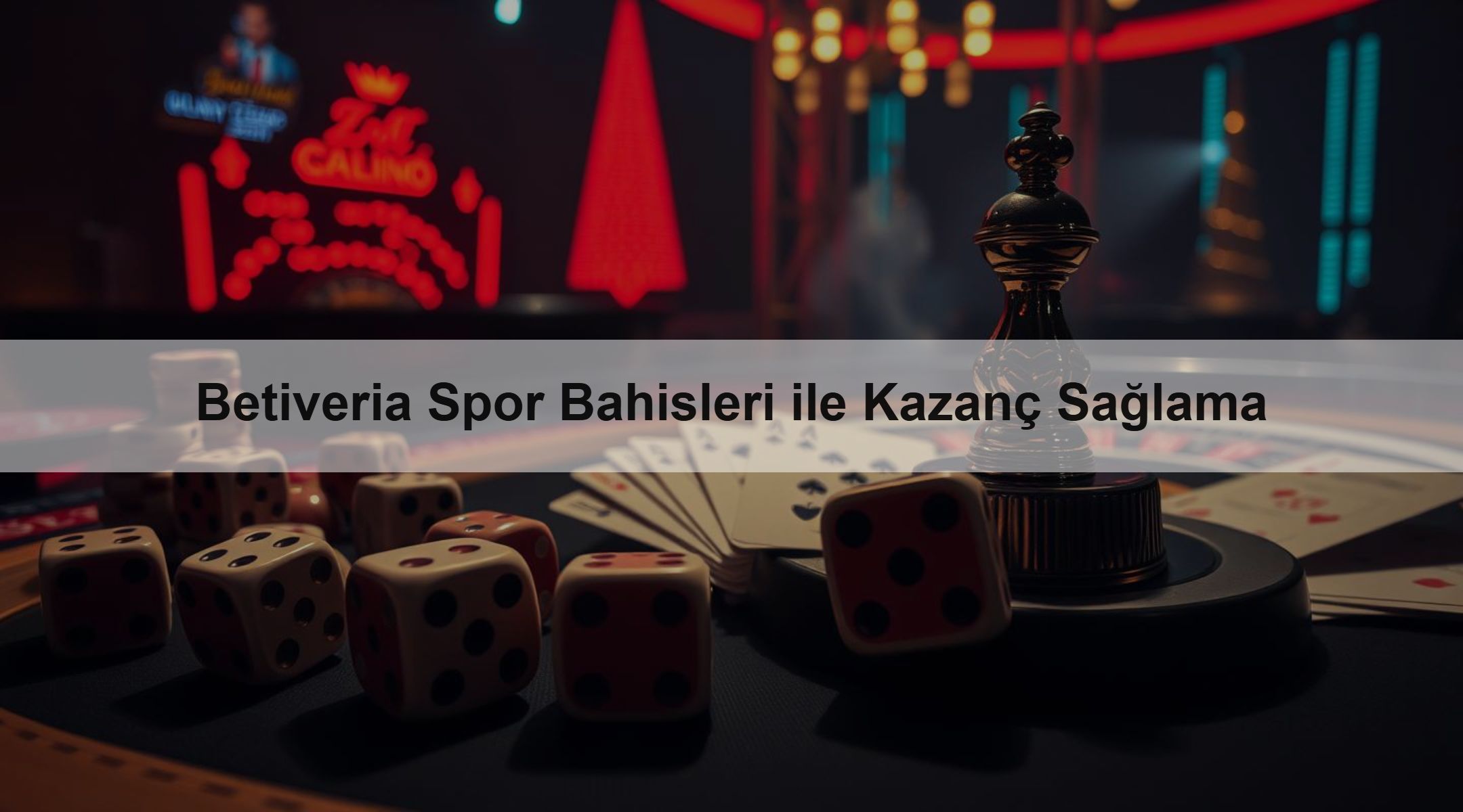 Betiveria Spor Bahisleri ile Kazanç Sağlama