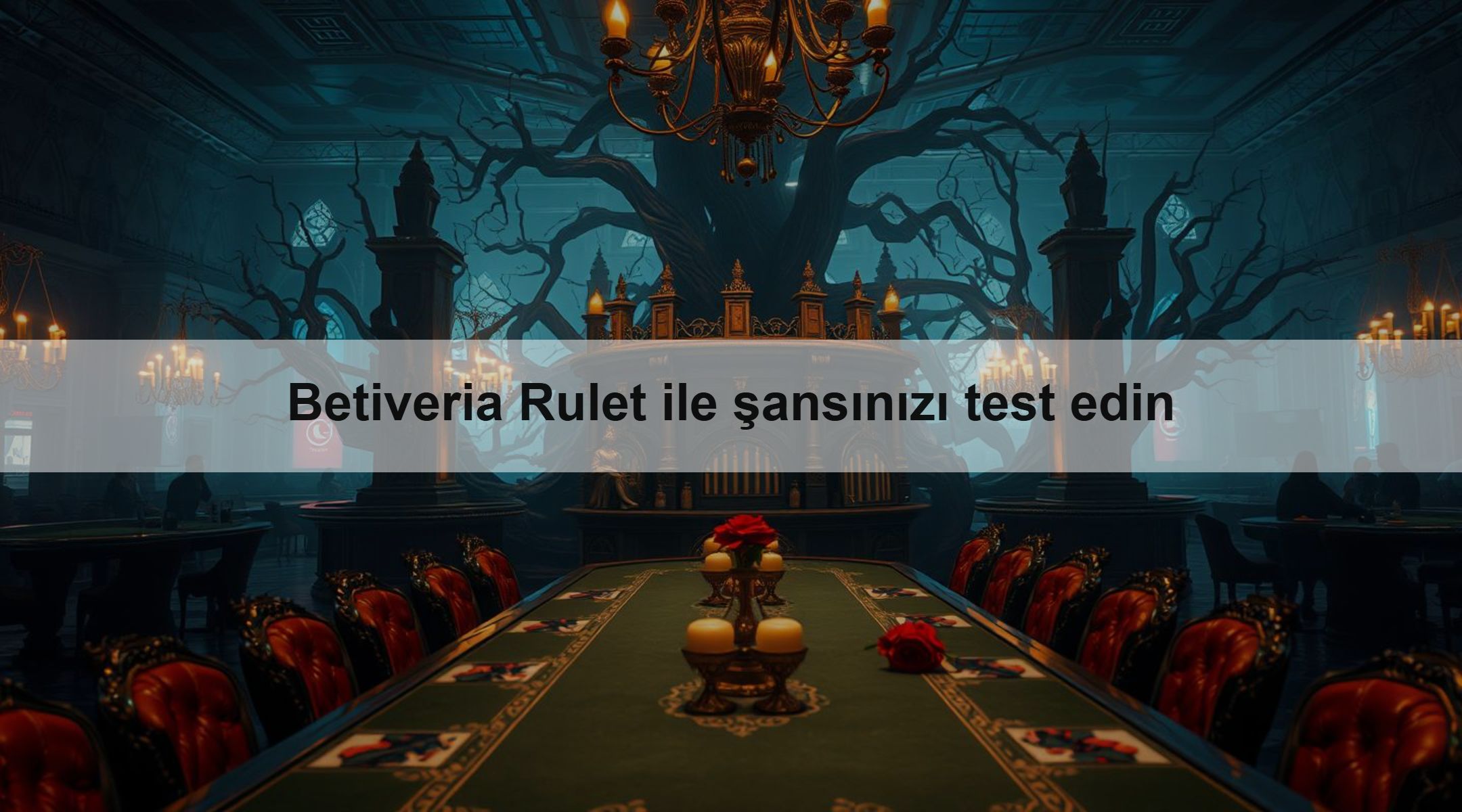 Betiveria Rulet ile şansınızı test edin